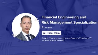 MOOC: Financial Engineering and Risk Management Specialization Promo