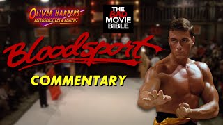 Bloodsport Commentary with @TheBadMovieBible