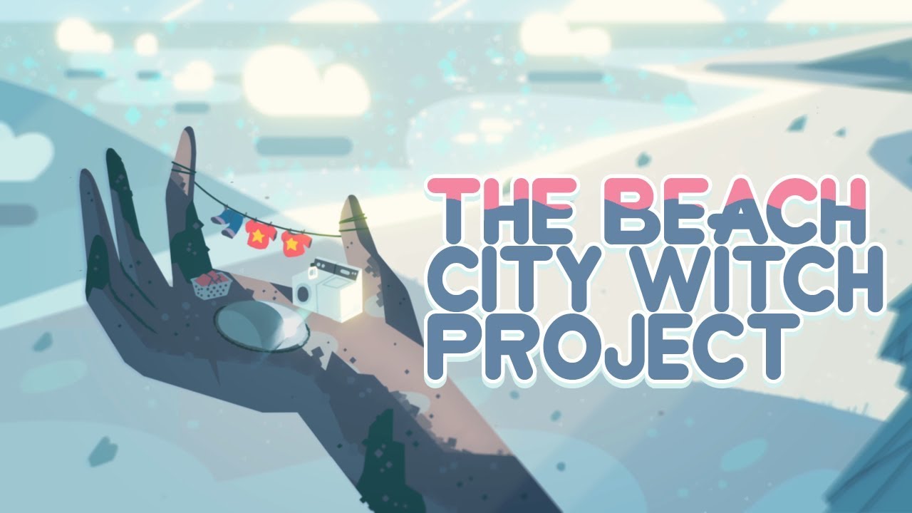 The Beach City Witch Project {Steven Universe Fan Episode}