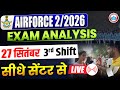 Airforce 02 2026 Exam Analysis | 27 Sep Shift 3rd| Airforce Paper Solution & Answer Key By RWA
