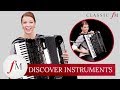 How To Tune The Accordion | Discover Instruments | Classic FM