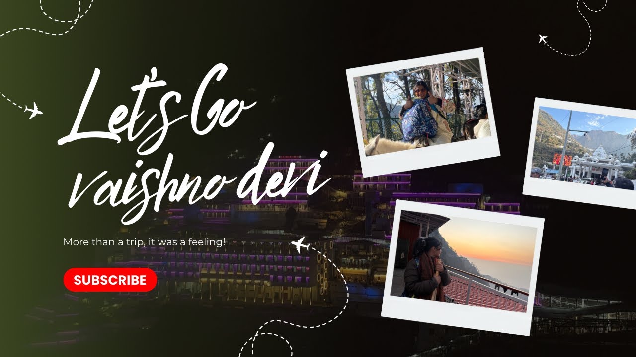 More Than a Trip | Vaishno Devi Yatra 🙏✨