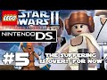 Playing Lego Star Wars 2 DS Again - EP5 The Suffering is Over