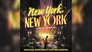 Along Comes Love - Colton Ryan, Anna Uzele, Original Broadway Cast of New York, New York Content
