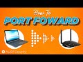 How-To - Port Forwarding: Setting up your system for remote access