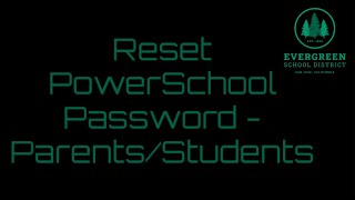 PowerSchool - Password Reset