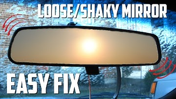 How to Fix a Loose Rear View Mirror!