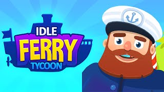 СИМУЛЯТОР ПАРОМЩИКА НА АНДРОИД | IDLE FERRY TYCOON КЛИКЕР screenshot 5