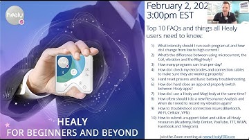 Healy for Beginners & Beyond - February 2, 2023 | Top 10 FAQs & Things All Healy Users Need to Know