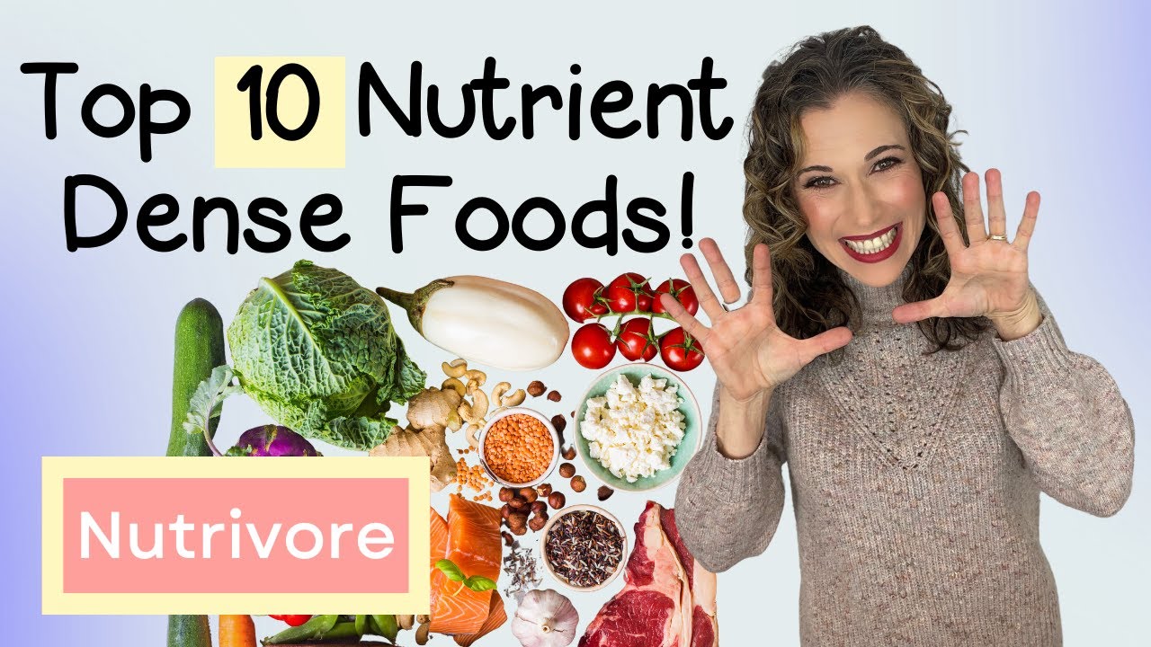 Discover 10 Nutrient Dense Foods That Boost Your Health - YouTube