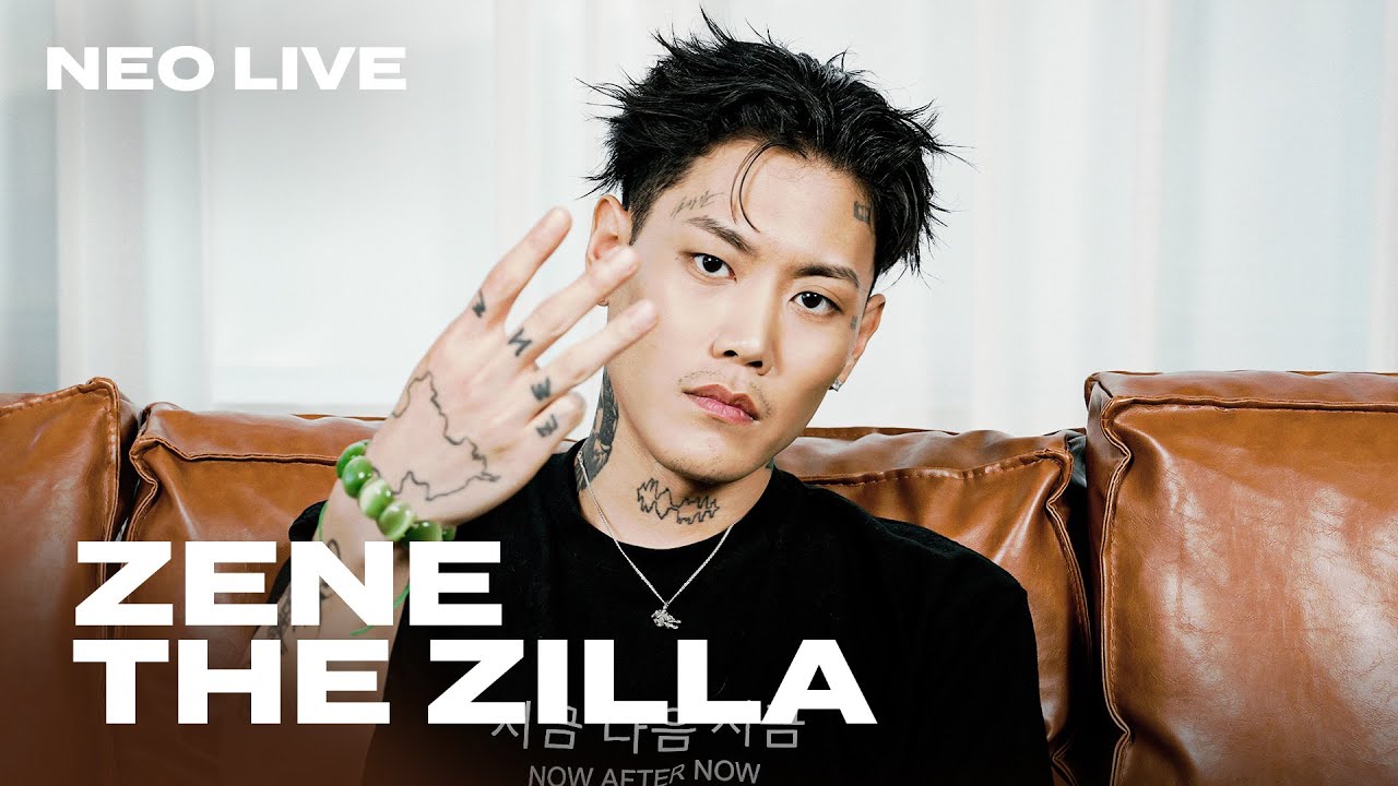 제네 더 질라의 지금 다음 지금은 | NEO LIVE | ZENE THE ZILLA