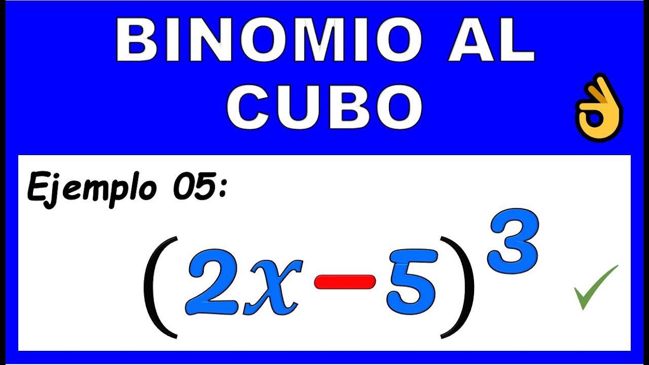 BINOMIO AL CUBO (EJEMPLO 5) PRODUCTOS NOTABLES YouTube
