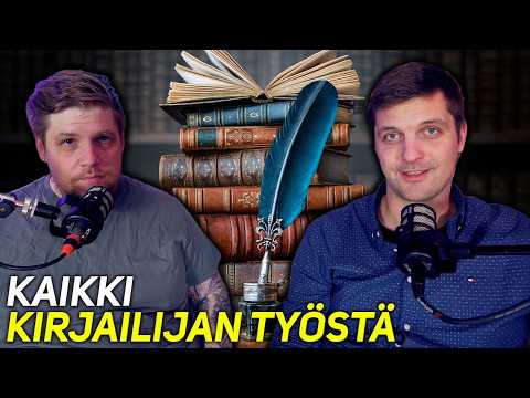 MITÄ KIRJOILLA TIENAA? MITEN PÄÄSEE KIRJAILIJAKSI? Feat. Petteri Mikkonen
