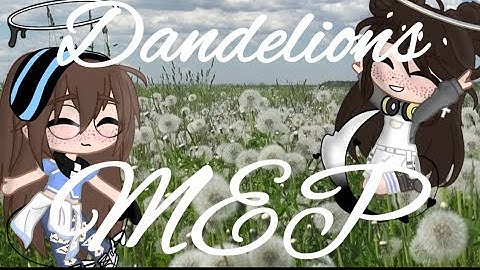 Our First MEP | Dandelions Open MEP 3/17 Parts | #EPDandelions | Ember & Phoenix