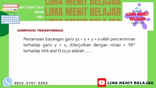 Komposisi Transformasi (SOAL 23) Matematika Umum kelas 11