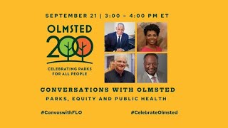 Conversations with Olmsted: Parks, Equity, and Public Health