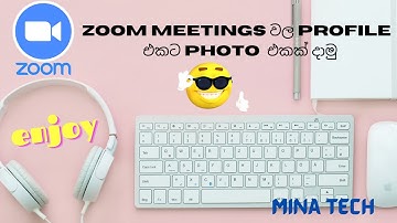 how to add profile picture in zoom meetings/sinhala /mina tech