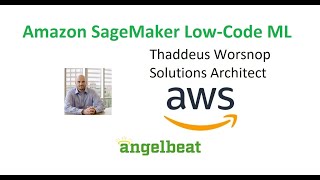 Amazon SageMaker Low-Code ML