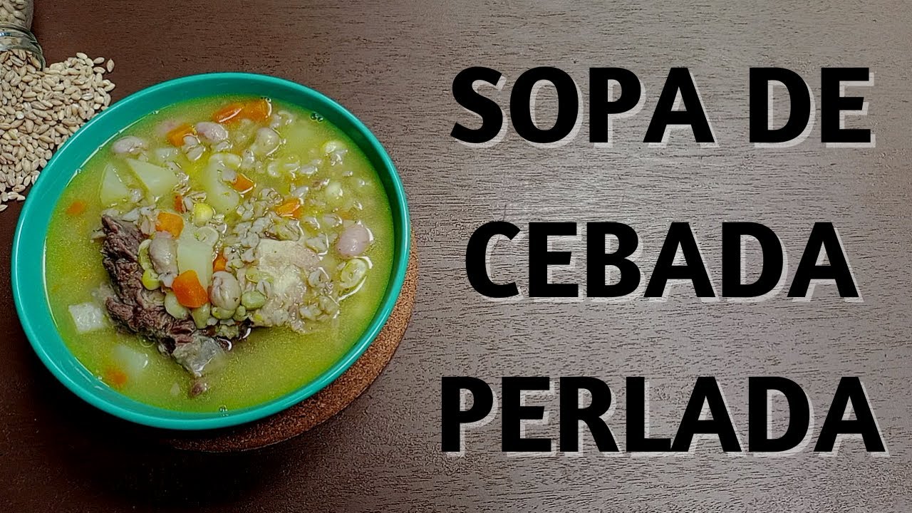 Cómo Hacer Sopa de Cebada Perlada