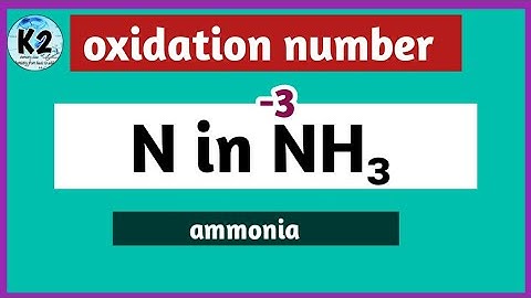oxidation number of N in NH3 (ammonia) ll oxidation state ll oxidation number calculation ll
