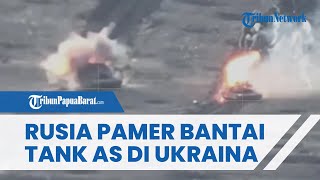 Rusia Permalukan AS! Tank M1 Abrams yang Dikirim ke Ukraina Dibom lalu Ditarik & Dipajang di Pameran