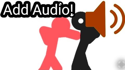 Add Audio to your sticknodes animations | Pro Feature