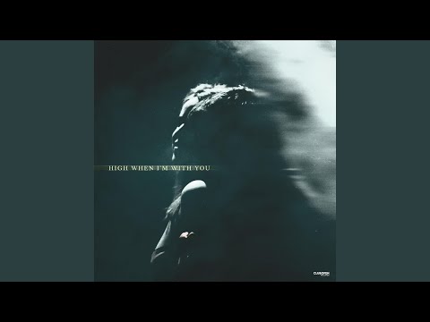 YouTubeでHigh When I’m With You (Extended Mix)を視聴