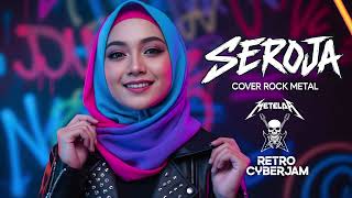 Seroja  Cover Rock Metal Version