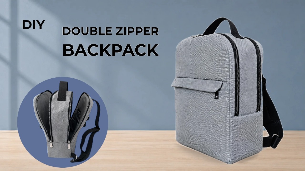 DIY Double Zipper Backpack | Easy Sewing Tutorial - YouTube