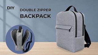 DIY Double Zipper Backpack | Easy Sewing Tutorial