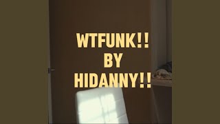 WTFUNK!!