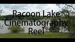 Raccoon* Lake Cinematography Reel