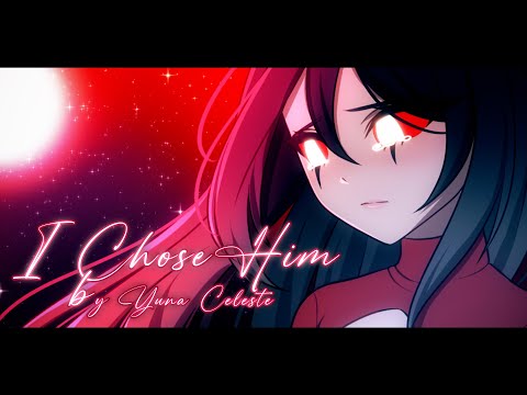 I Chose Him | A Helluva Boss Fansong by Yuna Celeste