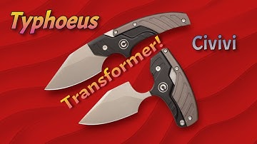 New Hybrid Transformer Knife!  Civivi Typhoeus!