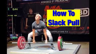 Slack Pull: The 5 Best Techniques To Optimize Your Deadlift