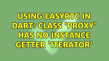 Using EasyRTC in dart: Class 