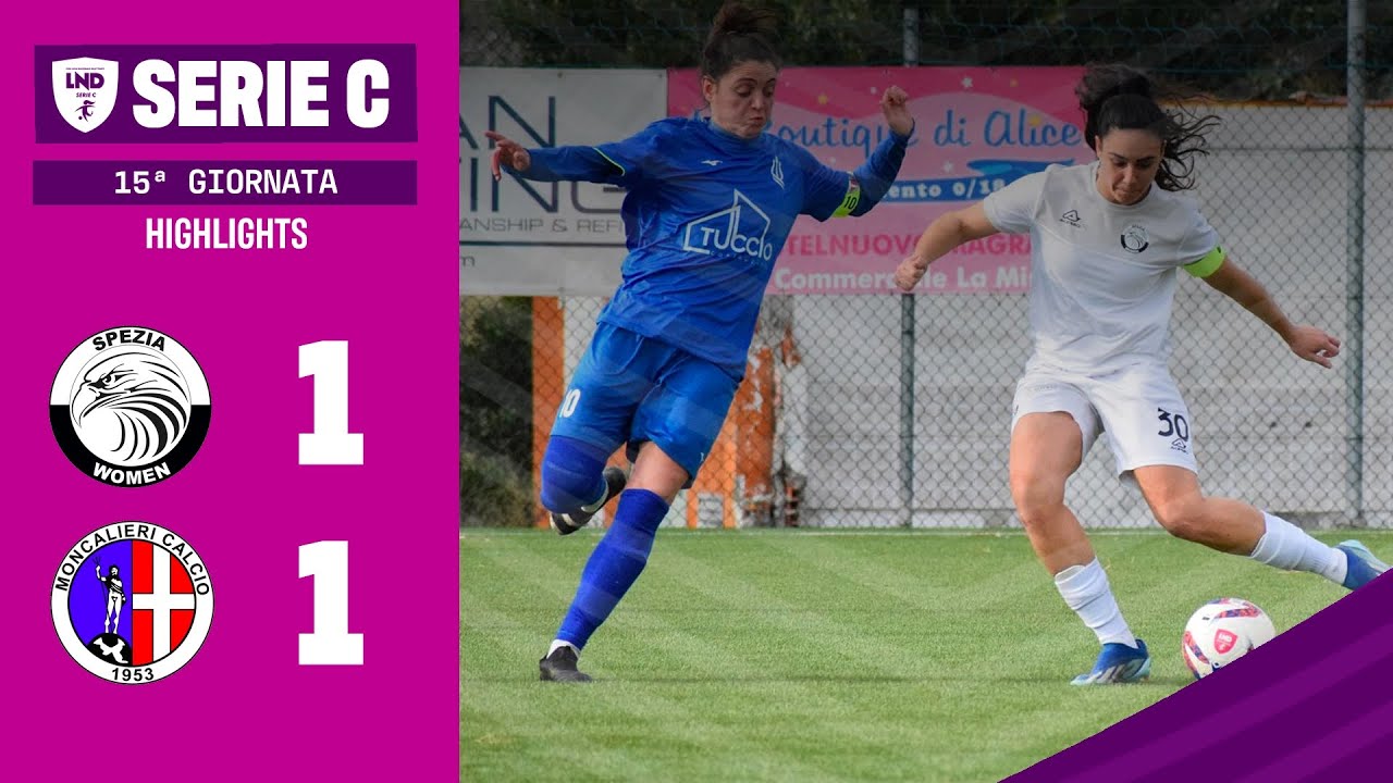 Highlights | Spezia - Moncalieri 1-1 |  Serie C Femminile