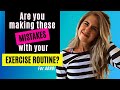 Are you Making these 4 Mistakes With Your Exercise Routine? (for ADHD-ers!)