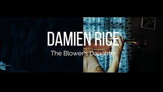 Damien Rice - The Blower's Daughter \/ Lyrics \/ Violin