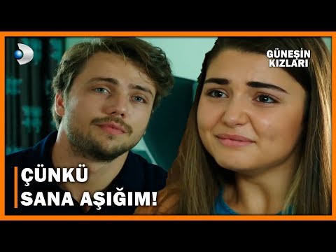 Çünkü Sana AŞIĞIM! - Güneşin Kızları 10.Bölüm