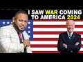 I saw war coming to america  apostle dr elijah kofi king