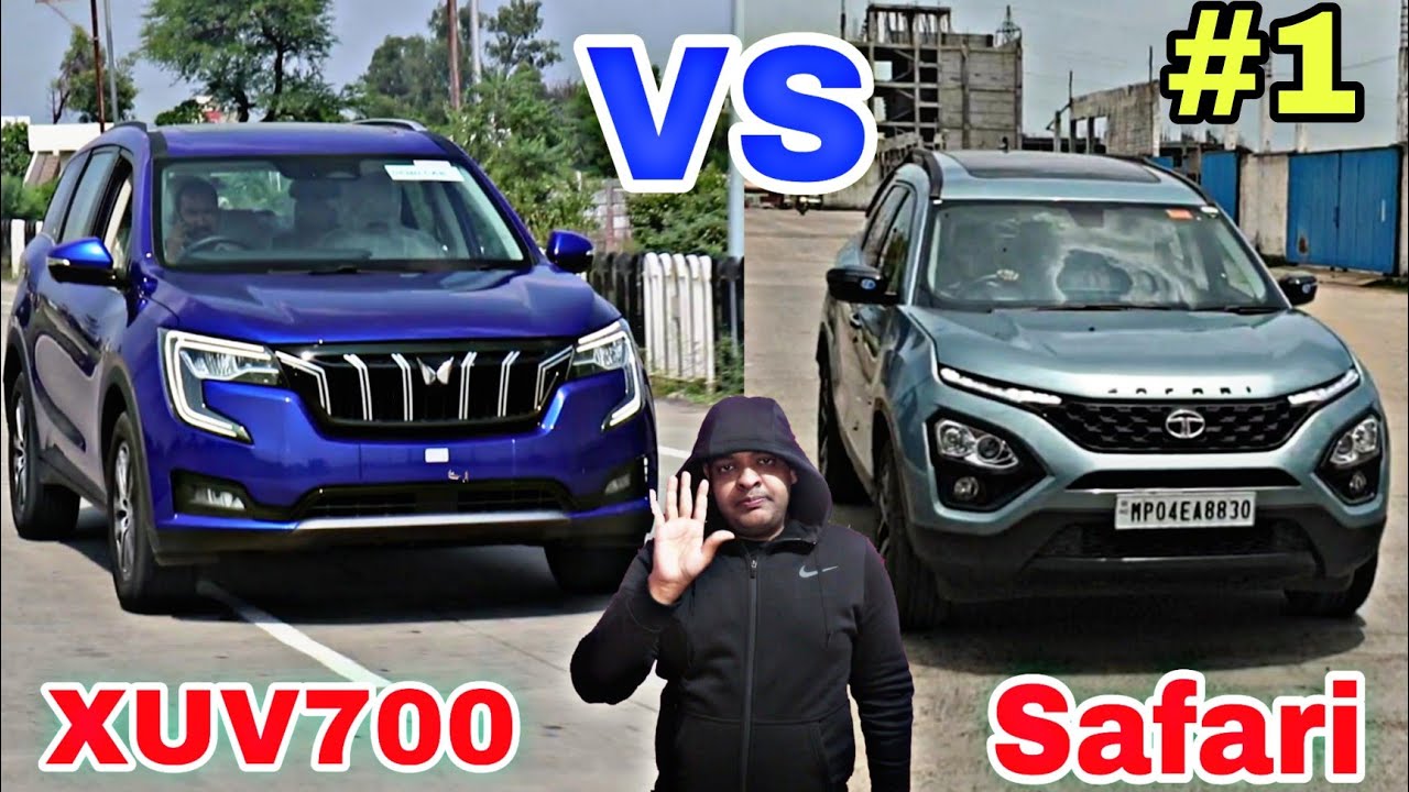 which is best safari or xuv700