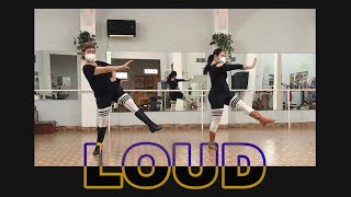 Loud,   Choreo: Mark Furnell (UK) & Chris Godden (UK) - May 2022Music: LOUD - Sofia Carson