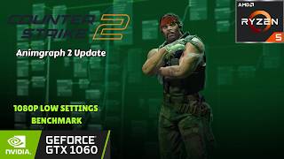 Counter-Strike 2  | GTX 1060 6GB  | Ryzen 5 3500x |  1080p Low settings