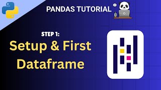 Getting Started with Pandas: Install, Import, First DataFrame