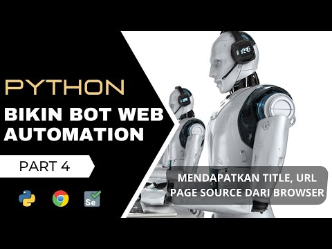 Building a Web Automation Bot with Python Selenium | Getting the Title, URL, and Page Source