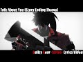 Talk about you story ending theme lyrics  guilty gear strive