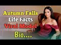 Autumn Falls Life Facts | Viral Model Biography 2025 | OnlyFans Star