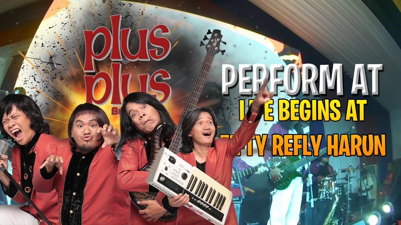 PLUS PLUS BAND - Live Begins at fifty Refly Harun - YouTube