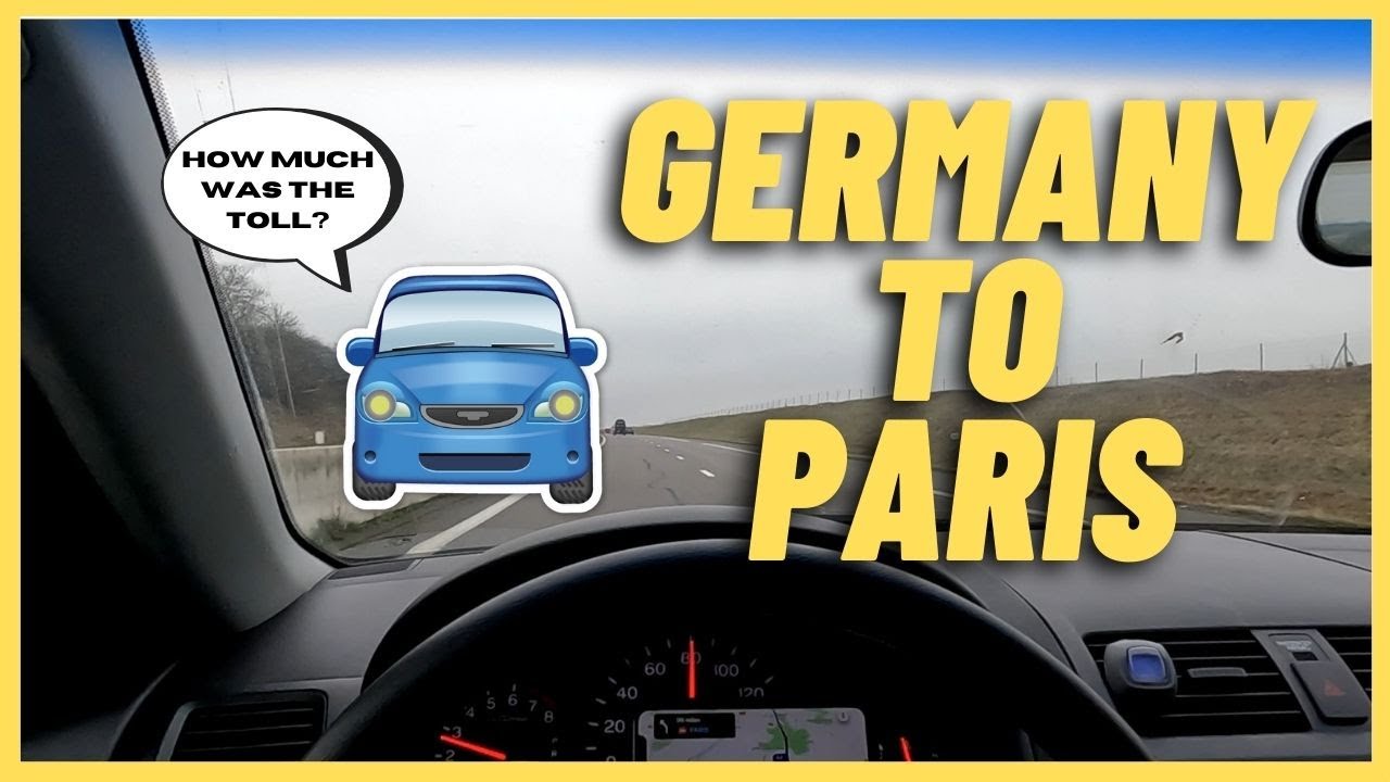 Ramstein Germany To Paris France By Car | GOPRO 10 4K